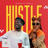 Hustle (feat. Askia) - Single - Djara
