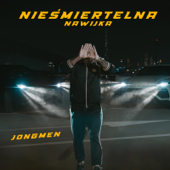 Nieśmiertelna Nawijka - Jongmen Cover Art