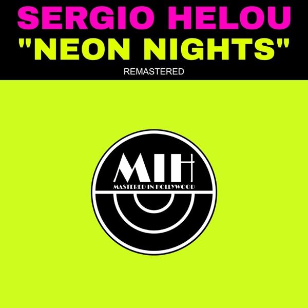 Neon Nights (Remastered) - Single