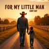 For My Little Man - Single