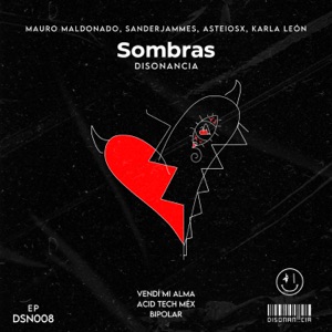 Sombras (feat. Asteiosx) - Single