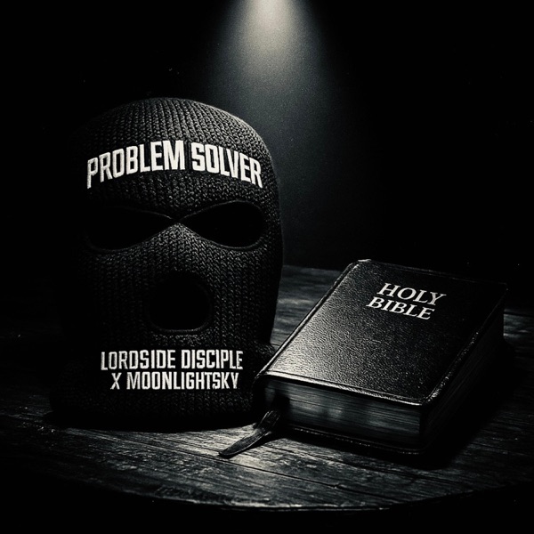 PROBLEM SOLVER (feat. Moonlight $ky)