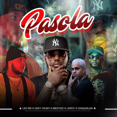 Pasola (feat. Chiquiklan & mestizo is back) - Single