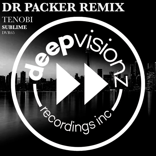 Sublime (Dr Packer Remix) - Single