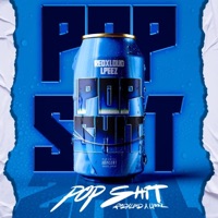 Pop Shit - Single - Lpeez & Redxloud