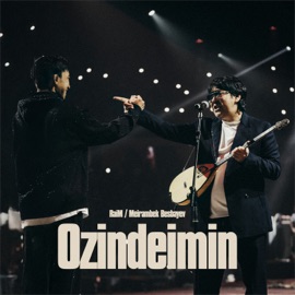Ozindeimin RaiM & Meirambek Besbayev