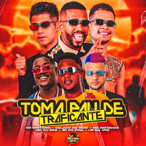 Toma Pau de Traficante (feat. Eo Misterio & MC Du Red)
