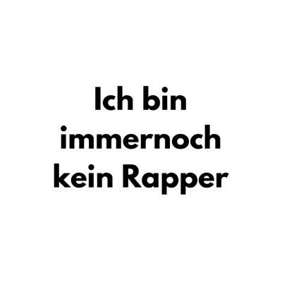 Immernoch kein Rapper - Single