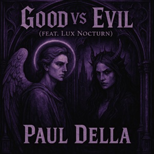 Good vs Evil (feat. Lux Nocturn)