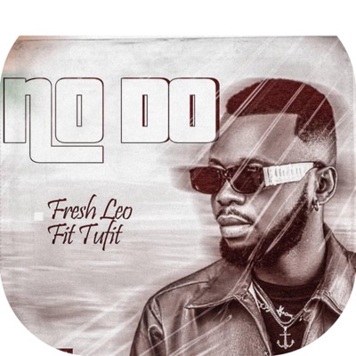 No Do (feat. Tufit) - Single