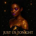 Just Us Tonight