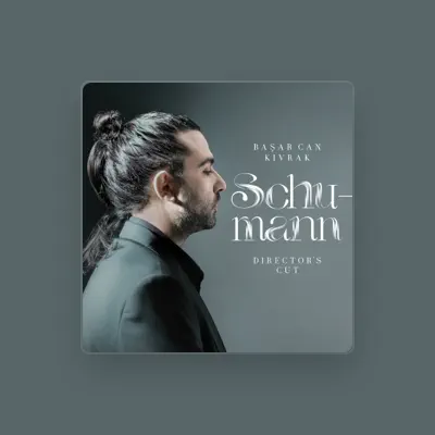Listen to Başar Can Kıvrak, watch music videos, read bio, see tour dates & more!