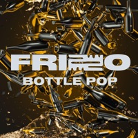 Bottle Pop EP - Single - Frizzo