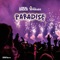 Paradise (feat. Amerado) - Lokal Shock lyrics