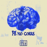 Fé no Corre (feat. Gabrelú) - Single - ALL-ICE