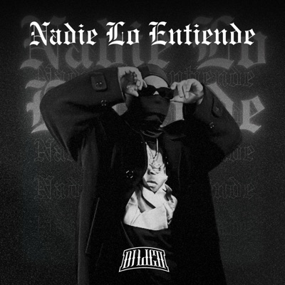 NADIE LO ENTIENDE - Single