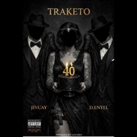 TRAKETO (feat. D.ENYEL) - Single - Jinuay