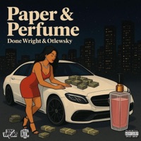 Paper & Perfume - EP - Done Wright & Otlewsky