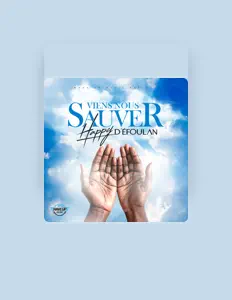 收听 Happy D’efoulan、观看音乐视频、阅读小传、查看巡演日期等 ！