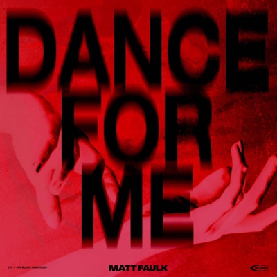 Dance For Me (Extended Mix) - Single