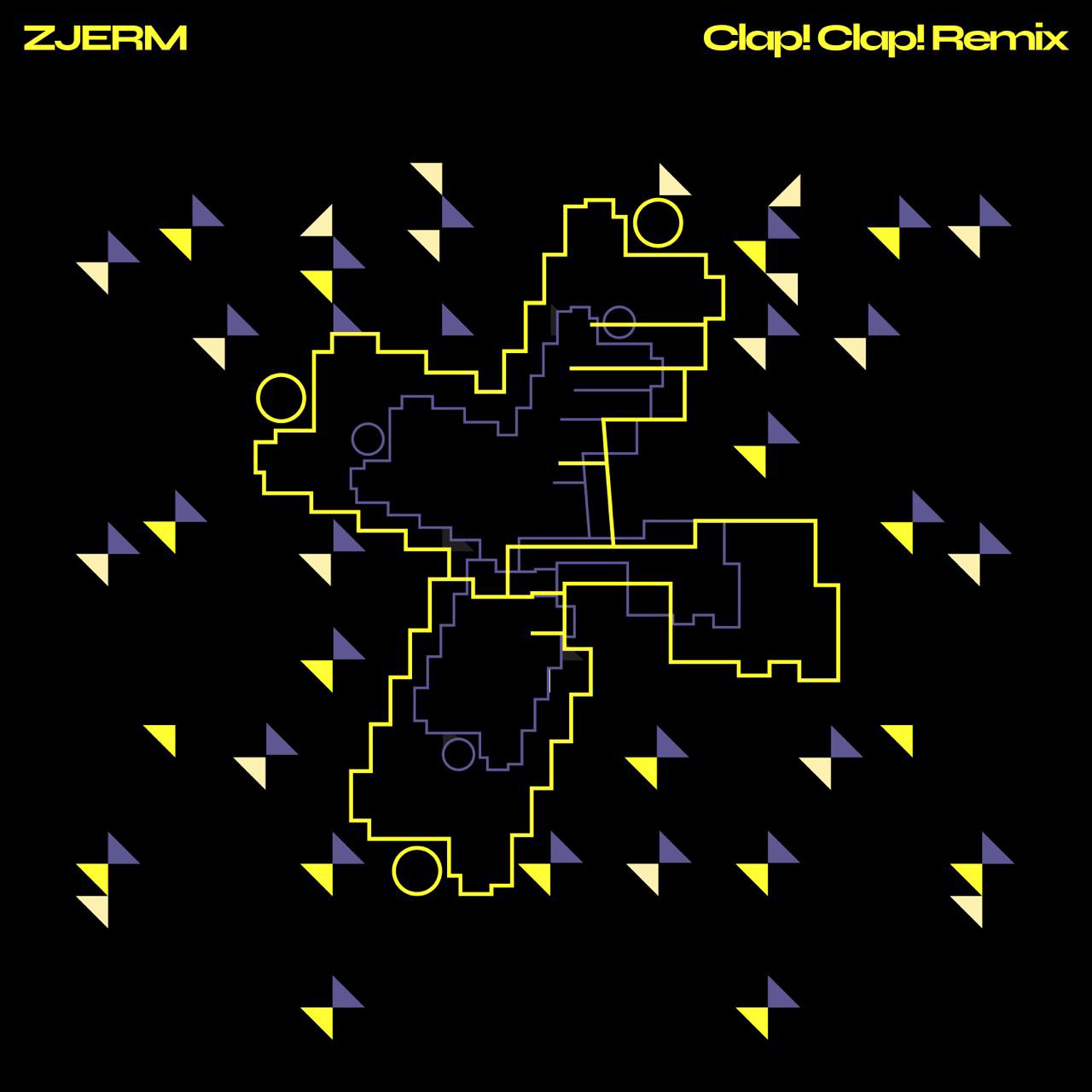 Zjerm (Clap! Clap! Remix) - Single