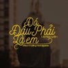 Đó Đâu Phải Là Em - Single