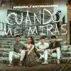 Ansara & Entremares - Cuando Me Miras
