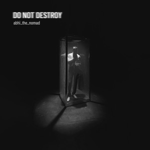 Do Not Destroy - EP