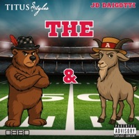 The Bear and Nick Saban - Single - Titus Styles & JD Daigotti