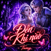 Đến Khi Nào (Ver chillout) [Cover]