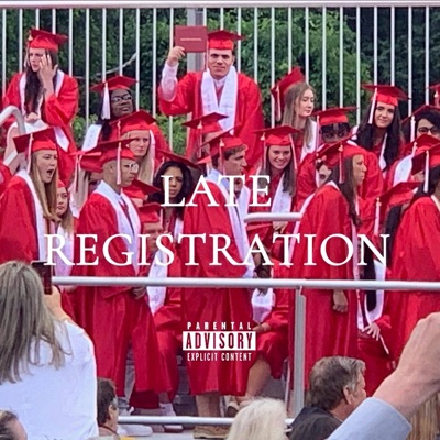 LATE REGISTRATION