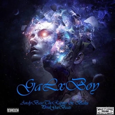GALxBOY (feat. AndyBaseTheRapper & ProdGeeBeats) - Single