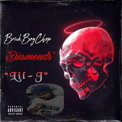 Diamonds (feat. BrickBoyChop) - Single
