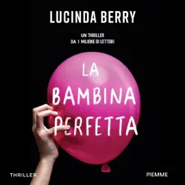 La bambina perfetta