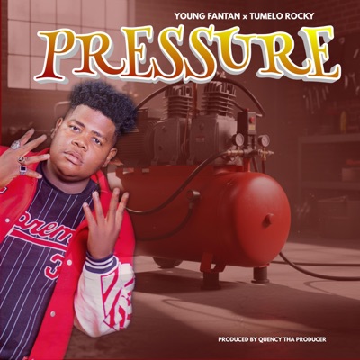 Pressure (feat. Tumelo Rocky) - Single