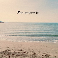 Rien Que Pour Toi - Single
