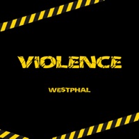 Violence - Single - WE$TPHAL