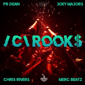 Crooks (/C\rook$) [feat. MERC BEATZ]