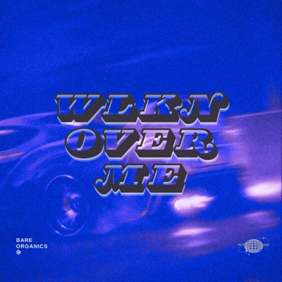 WLKN OVER ME - Single