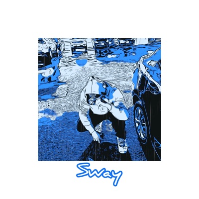 Sway - EP