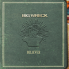 Believer - Big Wreck