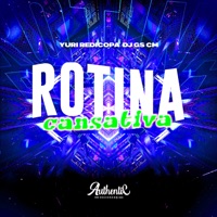 Rotina Cansativa - Single - DJ GS CM & Yuri Redicopa
