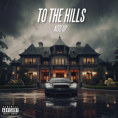 To The Hills - Single