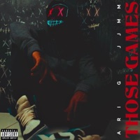 Those Games (feat. Ari G) - Single - JJMM