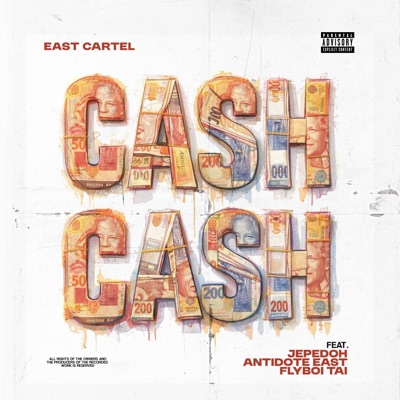 Cash Cash (feat. Jepedoh, Flyboi Tai & Antidote East) - Single