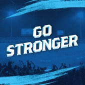 Go Stronger (完整版) artwork