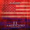 El Americano (feat. Omar Ruiz) - Fuerza de Tijuana lyrics
