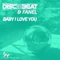 Baby I Love You