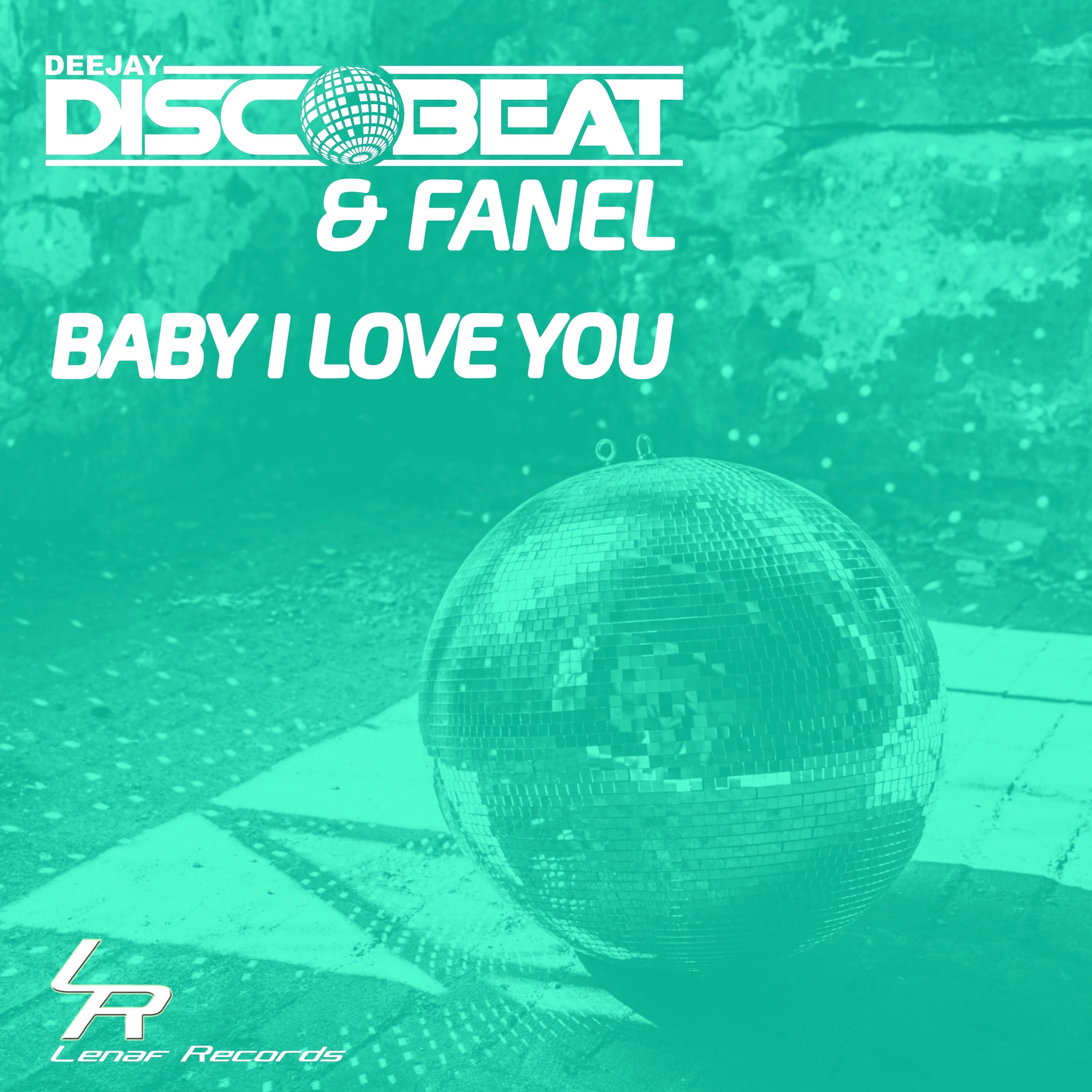Baby I Love You - Single