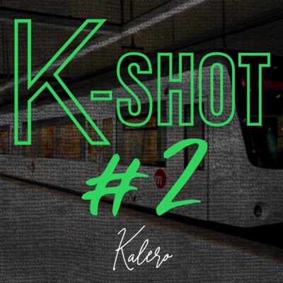 K-shot #2 - Single